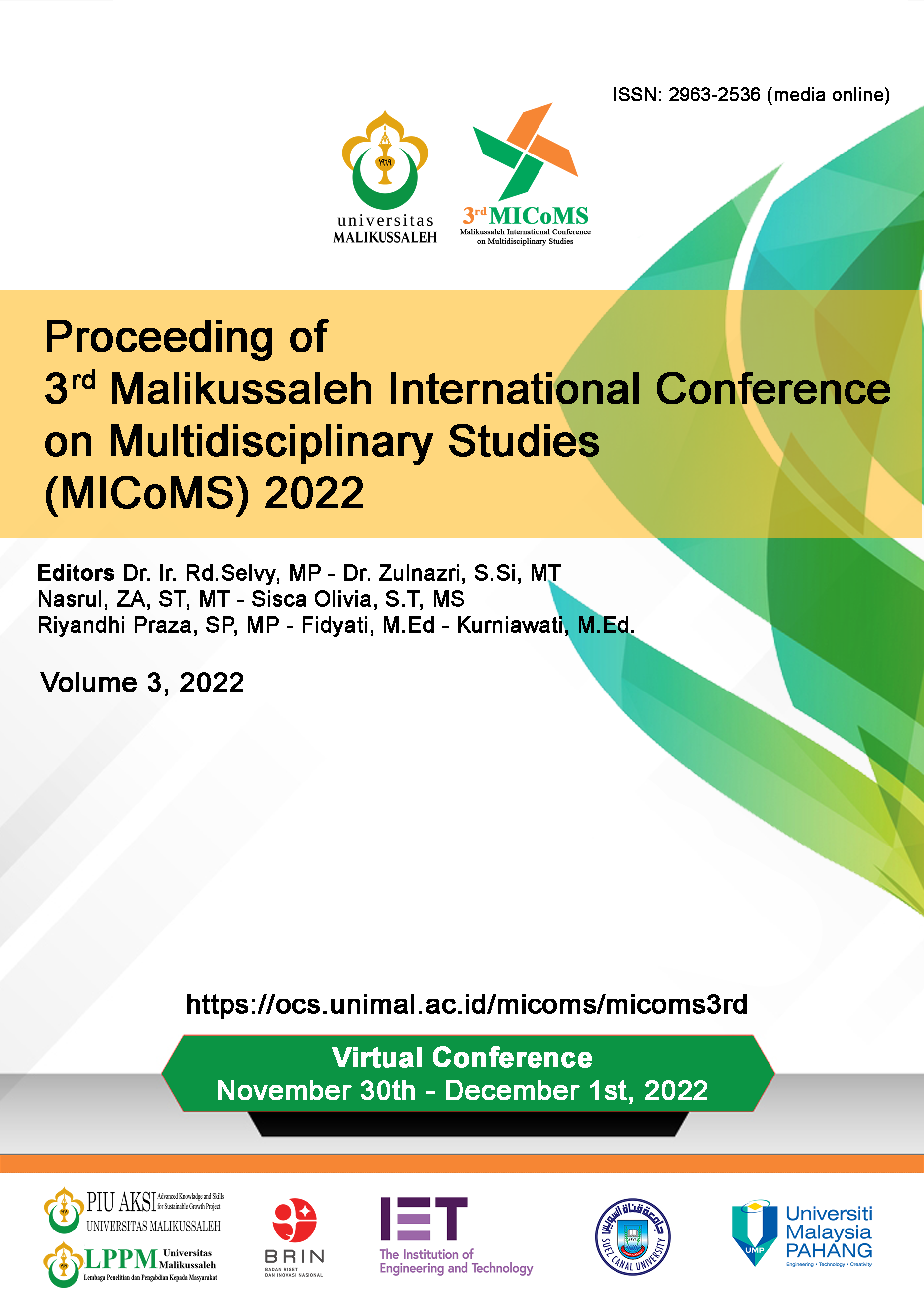 					View Vol. 3 (2022): Proceedings of Malikussaleh International Conference on Multidisciplinary Studies (MICoMS)
				